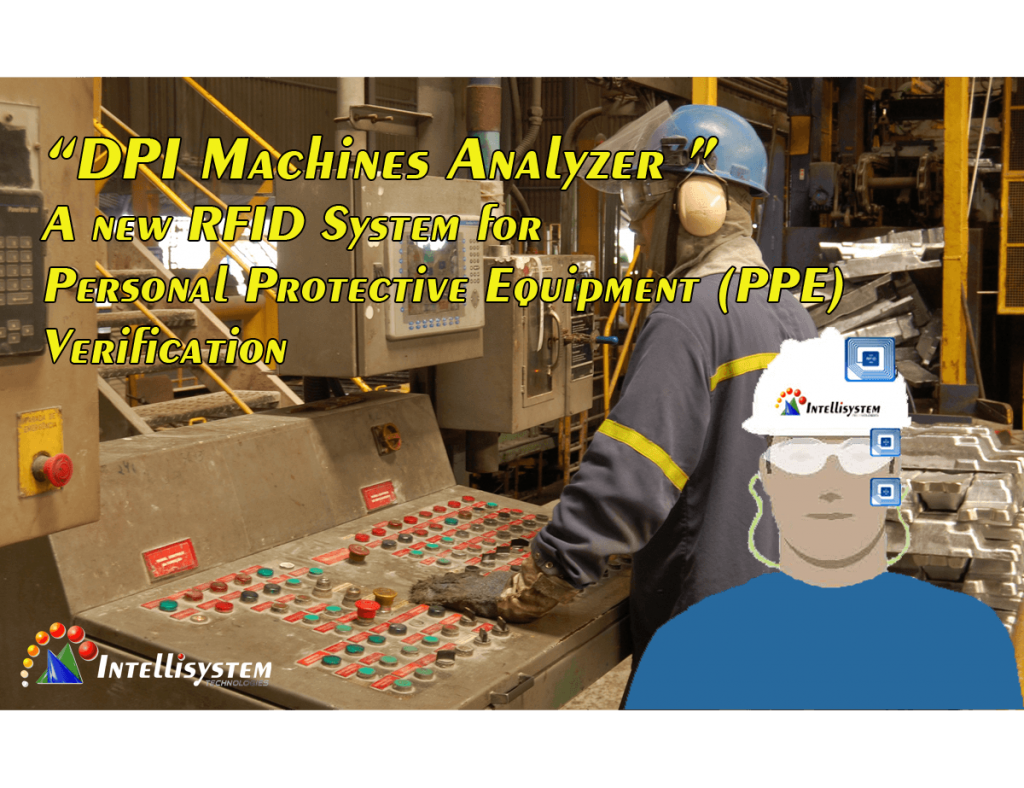 DPI Machine Analyzer – Un nuovo sistema RFID per la verifica dei Dispositivi di Protezioni Individuale (DPI)